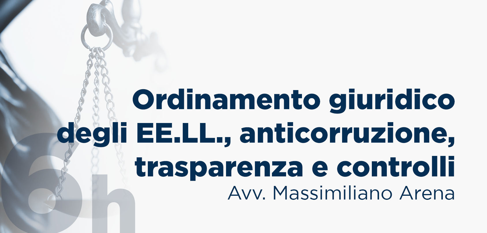 Ordinamento giuridico degli EE.LL., anticorruzione, trasparenza e controlli